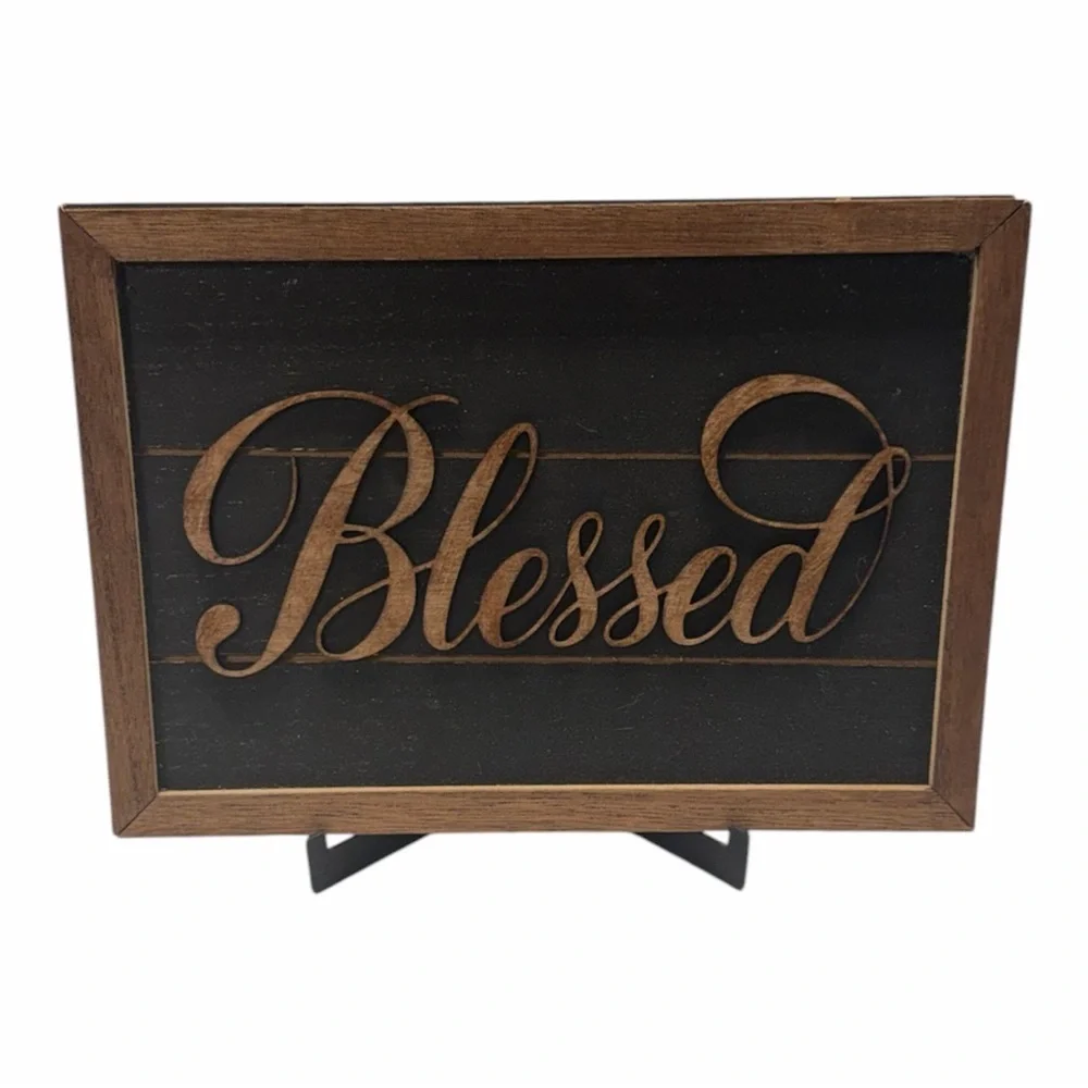 Blessed Wooden Farmhouse Style Sign - Black & Brown with easel
